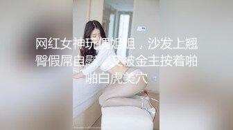 [原y版b]_105_风f骚s小x猫m咪m_啪p啪p_20220321