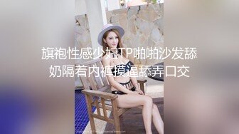 【推油少年】真实良家的偷情，寂寞人妻来按摩，还是个一线天美穴，被玩的湿漉漉，插入无套彻底爽了！