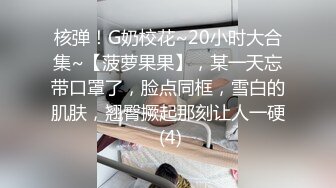 00后萝莉嫩妹超大震动棒自慰和小男友啪啪，后入大力猛操道具玩弄