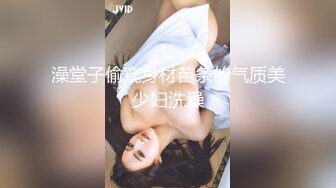 顶级绿播 校花女神 极品身材 白皙大奶 小穴粉嫩 道具自慰 吃鸡~无套后入骑乘狂操~奶射！ (1)