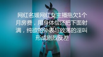 【AI换脸视频】丁笑滢 为了能获得家人的认可，小穴和嘴里被射满精液