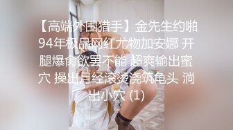 深夜00后甜美嫩妹  完美身材腰细胸大 隔着内裤揉穴摸胸  骑乘抽插猛操晃动大奶子