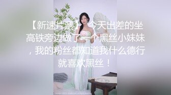 “你干嘛不要拍我”对白刺激~老婆买菜去了赶紧家中把大姨子肏了露脸无套干出白浆中途来电话她说“她吧”1080P高清无水原版