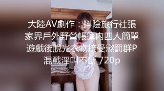 【泄密】新疆多位美女私下的样子 素颜五官还是很美 撕破丝袜后入 想被口活