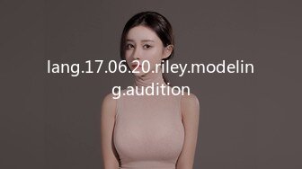 lang.17.06.20.riley.modeling.audition