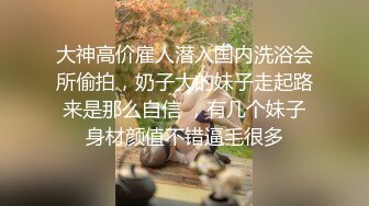 年轻战斗力就是强大飞哥宾馆开房连续约了两个好身材漂亮妹子啪啪强哥负责偷拍收门票