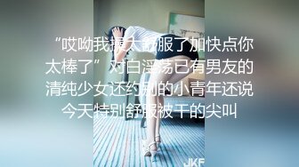 丰满坦克型00後小胖妹,学生制服,奶子超大,小茓更是壹绝,壹线天嫩鲍宛如没开苞