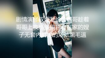 【wqx520胖子探花】阳痿男约操极品小少妇，疯狂挑逗硬起来激情啪啪，风骚尤物美乳温柔