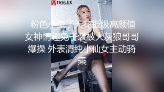 双马尾萝莉萌妹 卡哇伊清纯萝莉学生妹 蜜桃臀 双马尾=小母狗，调教粉嫩可爱小菊花三洞齐开，蒙眼无套虐操 叫床好听