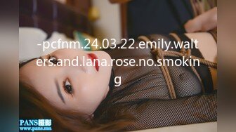 -pcfnm.24.03.22.emily.walters.and.lana.rose.no.smoking