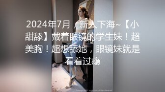 长相清纯极品蓝衣妹子近距离特写口交上位骑坐大力猛操