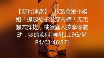 ⚫️⚫️【11月新品】国产顶级淫啪组织【公鸡俱乐部】长视频系列，口交娃战宾娜，花样潮吹实录