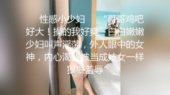 onlyfans 99年情侣博主yourloliipop 身材气质max 天天同居性爱干炮 口交啪啪【168v】 (151)